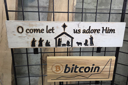 Sign Distressed Nativity - O come let us adore Him