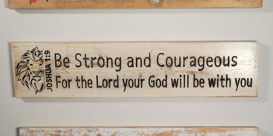 Lion - Be Strong Distressed White Sign