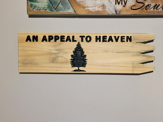 Sign - An Appeal to Heaven Flag