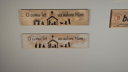 Sign Distressed Nativity - O come let us adore Him